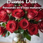 buenos días pensando en ti esta mañana