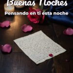 buenas noches pensando en ti esta noche