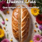 buenos días que tengas un día maravilloso