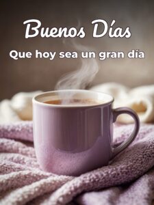 Imágenes de bonitas de buenos días para una amiga
