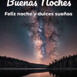buenas noches feliz noche y dulces sueños