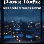buenas noches feliz noche y dulces sueños