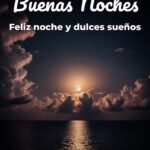 buenas noches feliz noche y dulces sueños