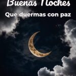 buenas noches que duermas con paz