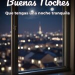 buenas noches que tengas una noche tranquila