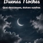 buenas noches que descanses, dulces sueños
