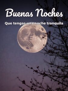 Imágenes de buenas noches con frases bonitas para WhatsApp