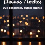 buenas noches que descanses, dulces sueños