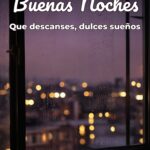 buenas noches que descanses, dulces sueños