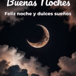 buenas noches feliz noche y dulces sueños