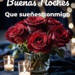 buenas noches que sueñes conmigo