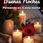 buenas noches pensando en ti esta noche