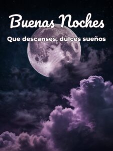 Imágenes de buenas noches lindas con frases para WhatsApp