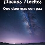buenas noches que duermas con paz