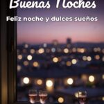 buenas noches feliz noche y dulces sueños
