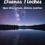 buenas noches que descanses, dulces sueños