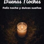 buenas noches feliz noche y dulces sueños