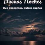 buenas noches que descanses, dulces sueños
