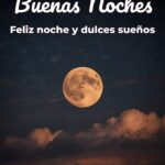 buenas noches feliz noche y dulces sueños
