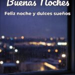 buenas noches feliz noche y dulces sueños