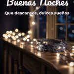 buenas noches que descanses, dulces sueños