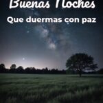 buenas noches que duermas con paz