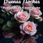 buenas noches pensando en ti esta noche