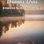 buenos días empieza tu día con alegría