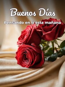 Imágenes de buenos días a todos para mi amor
