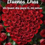 buenos días un buen día para ti, mi amor