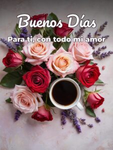 Imágenes de buenos días amor de mi vida para descargar