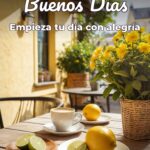 buenos días empieza tu día con alegría