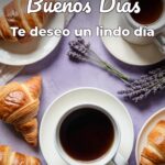 buenos días te deseo un lindo día