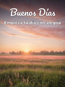Imágenes de buenos días con frases bonitas para descargar