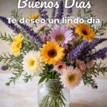 buenos días te deseo un lindo día