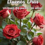 buenos días un buen día para ti, mi amor