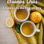 buenos días empieza tu día con alegría