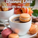 buenos días empieza tu día con alegría