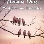 buenos días te deseo un lindo día