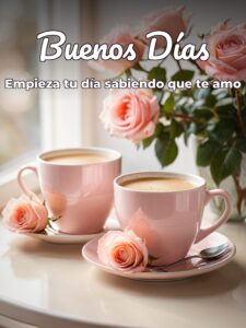 Imágenes de buenos días para el amor de tu vida para descargar