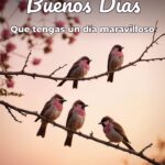 buenos días que tengas un día maravilloso