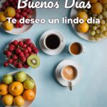 buenos días te deseo un lindo día