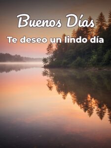 imágenes de buenos días recientes para WhatsApp
