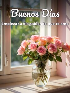 Imágenes de buenos días y amor