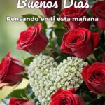 buenos días pensando en ti esta mañana