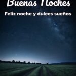 buenas noches feliz noche y dulces sueños