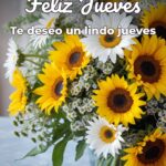 feliz jueves te deseo un lindo jueves