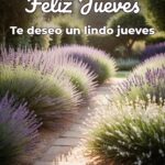 feliz jueves te deseo un lindo jueves