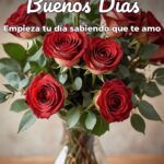 buenos días empieza tu día sabiendo que te amo