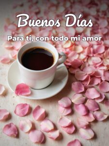 Imágenes de hola mi amor buenos días para WhatsApp